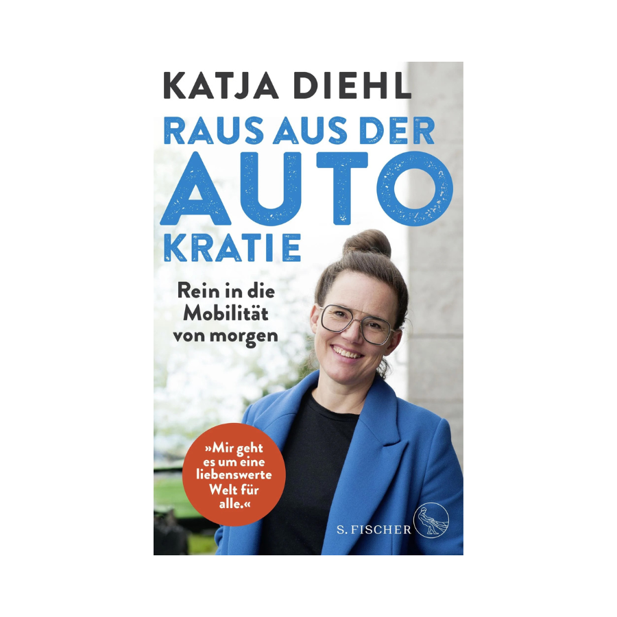 Raus aus der AUTOkratie – rein in die Mobilität von morgen! Cover