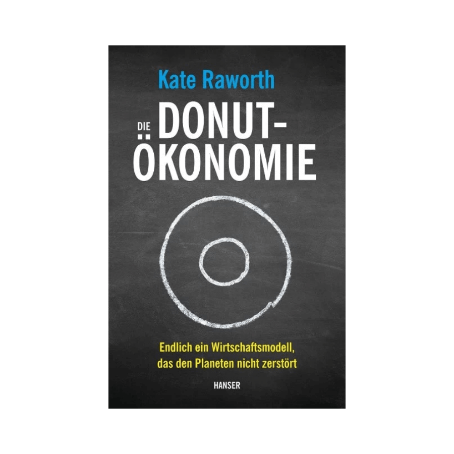 Die Donut-Ökonomie
