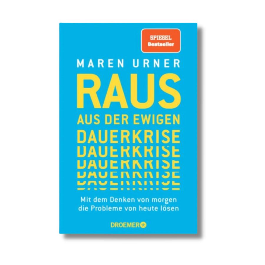 Buch: Raus aus der ewigen Dauerkrise