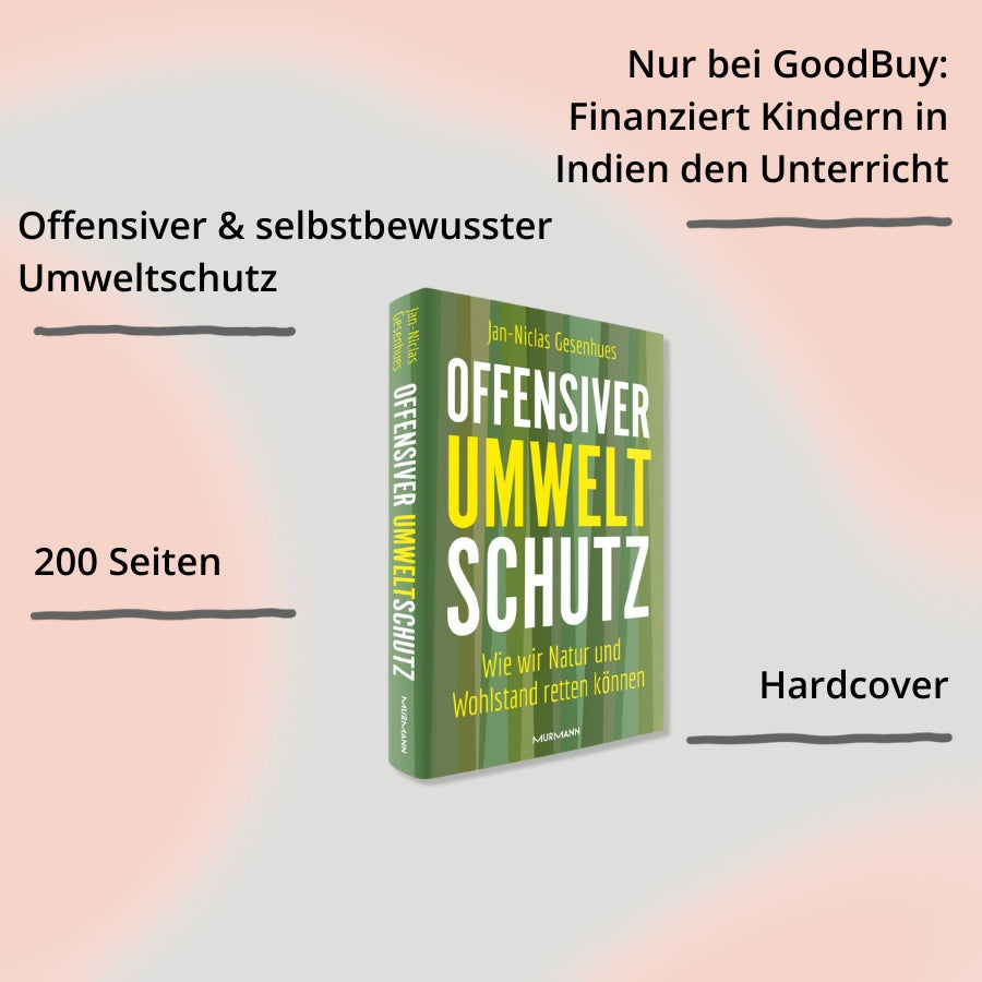 GoodBuy · Produkte · Offensiver Umweltschutz. Wie wir Natur und Wohlstand retten können – Cover mit Impact