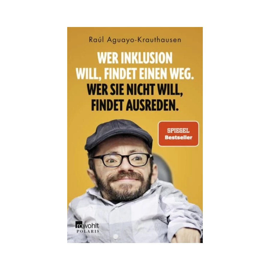 Wer Inklusion will, findet einen Weg. Wer sie nicht will, findet Ausreden – Cover